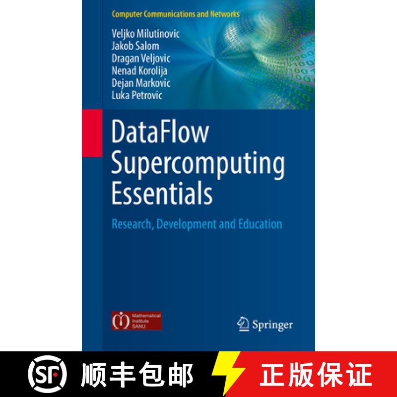 【4周达】Dataflow Supercomputing Essentials: Research, Development and Education [9783319661278]