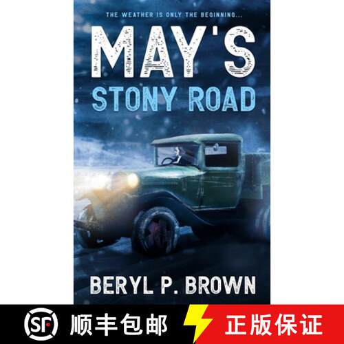 【3-4周达】May's Stony Road: The weather is only the beginning ... [9781916337534]