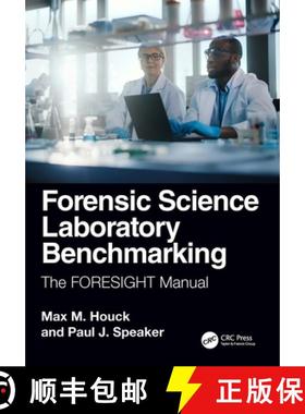 【3-4周达】Forensic Science Laboratory Benchmarking: The FORESIGHT Manual [9781032691909]