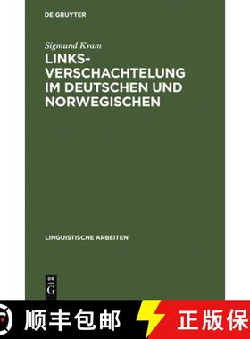 【3-4周达】Linksverschachtelung im Deutschen und Norwegischen: Eine Kontrastive Untersuchung Zur Satz... [9783484301306]