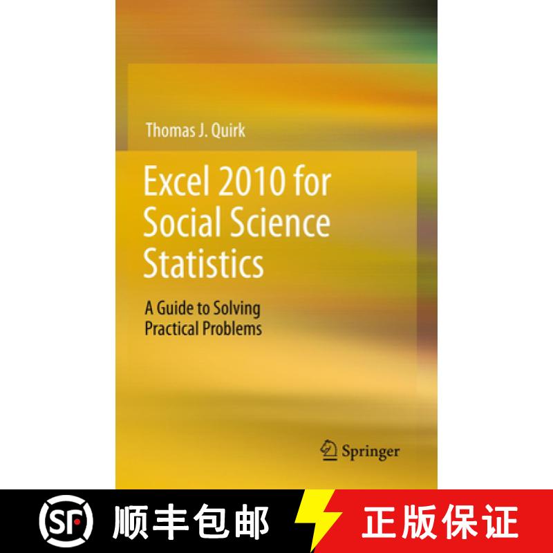【3-4周达】Excel 2010 for Social Science Statistics: A Guide to Solving Practical Problems [9781461436362]