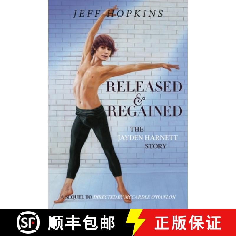 【2-3周达】Released and Regained: The Jayden Harnett Story [9781922912466]