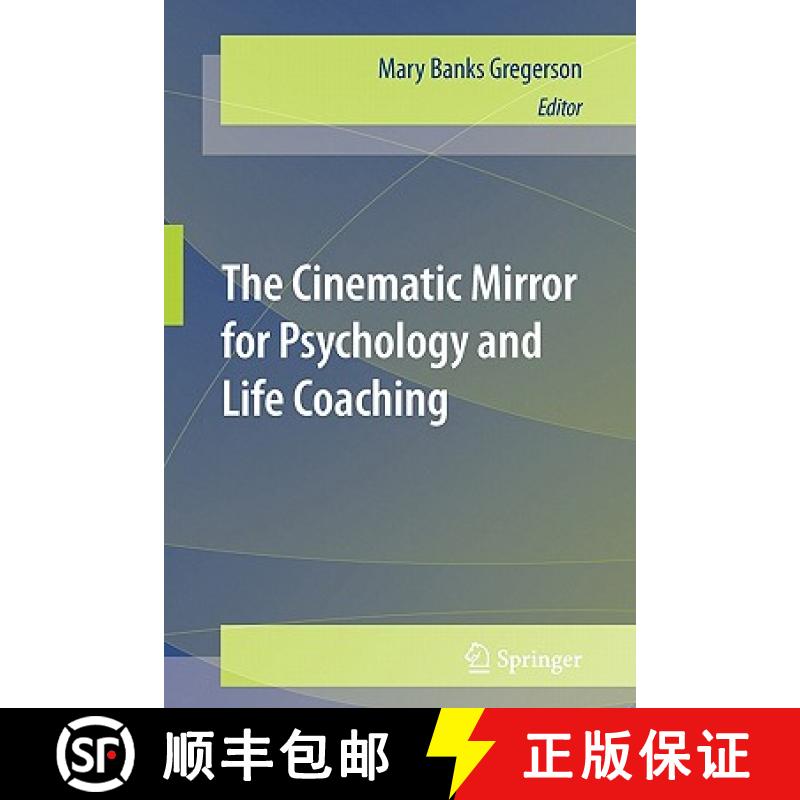 【3-4周达】The Cinematic Mirror for Psychology and Life Coaching [9781441981561]