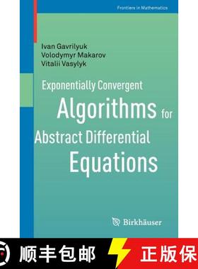 【3-4周达】Exponentially Convergent Algorithms for Abstract Differential Equations [9783034801188]