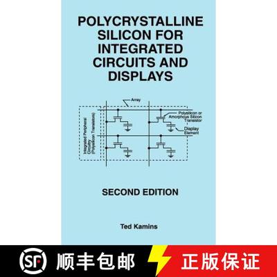 【3-4周达】Polycrystalline Silicon for Integrated Circuits and Displays [9780792382249]