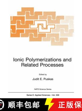 【3-4周达】Ionic Polymerizations and Related Processes [9780792358114]