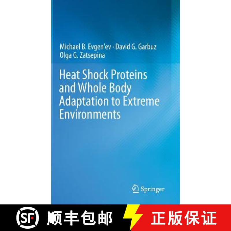 【3-4周达】Heat Shock Proteins and Whole Body Adaptation to Extreme Environments [9789401792349]