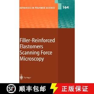 Filler Reinforced Microscopy 9783540005308 Force 4周达 Scanning Elastomers