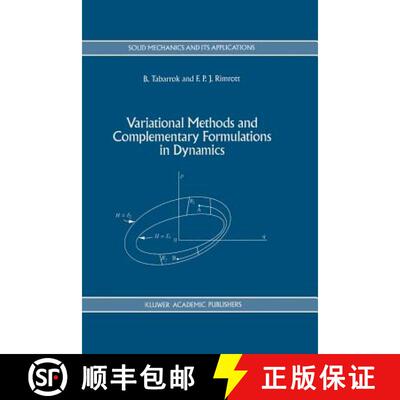 【3-4周达】Variational Methods and Complementary Formulations in Dynamics [9789048144228]