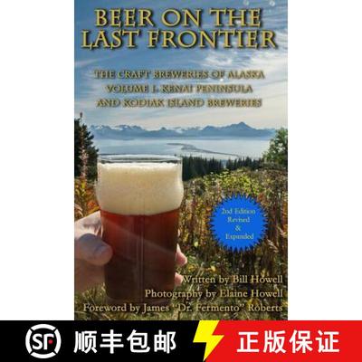 【3-4周达】Kenai Peninsula and Kodiak Island Breweries [9780988647466]
