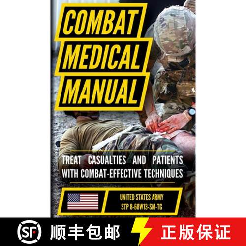 【3-4周达】The Official US Army Combat Medic Manual & Trainer's Guide - Full Size Edition: Complete &... [9798893440416]