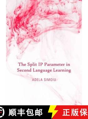 预订 The Split IP Parameter in Second Language Learning [9781443856584]