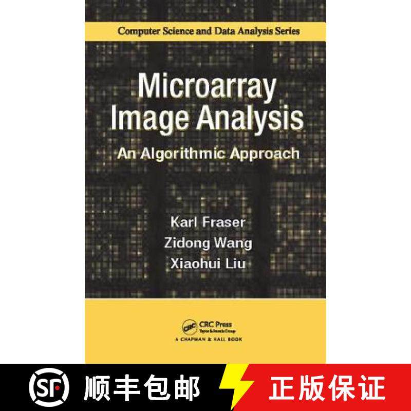 【3-4周达】Microarray Image Analysis: An Algorithmic Approach [9781138115156]