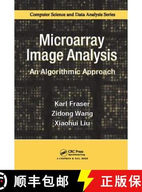 【3-4周达】Microarray Image Analysis: An Algorithmic Approach [9781138115156]