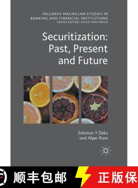 【3-4周达】Securitization: Past, Present and Future [9783319867861]