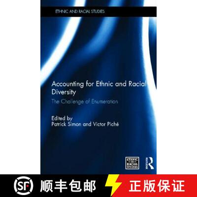 【3-4周达】Accounting for Ethnic and Racial Diversity: The Challenge of Enumeration [9780415631136]