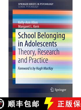 【3-4周达】School Belonging in Adolescents : Theory, Research and Practice (1st ed. 2017) [9789811059957]