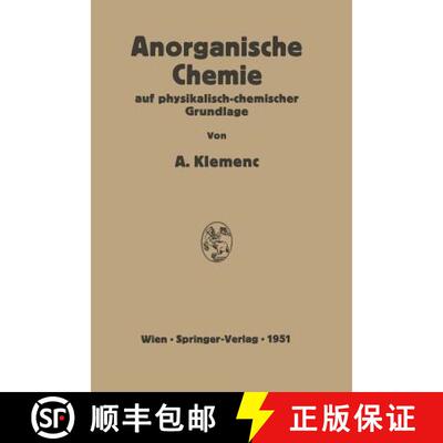 【3-4周达】Anorganische Chemie auf physikalisch-chemischer Grundlage [9783709177945]