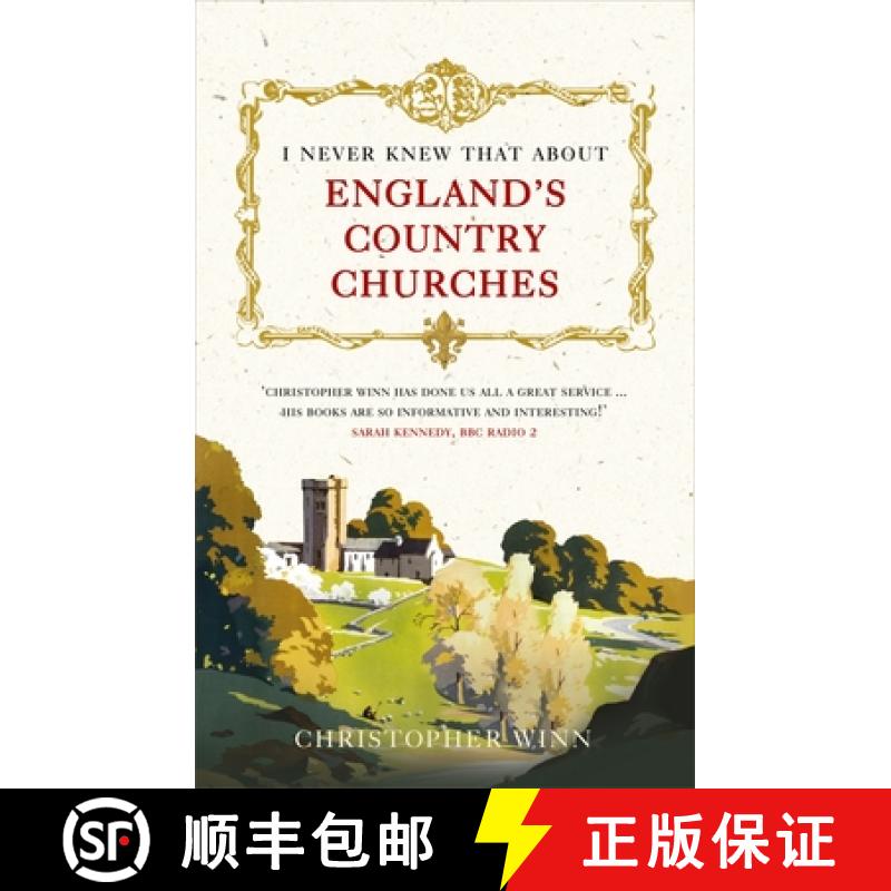 【2-3周达】I Never Knew That about England's Country Churches [9781785036576]