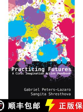 【3-4周达】Practicing Futures : A Civic Imagination Action Handbook [9781433161803]