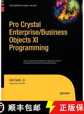 【3-4周达】Pro Crystal Enterprise / BusinessObjects XI Programming (Softcover reprint of the original... [9781430211709]