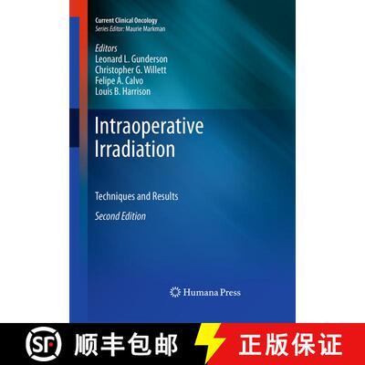 【3-4周达】Intraoperative Irradiation : Techniques and Results (Softcover reprint of the original 2nd... [9781493960897]