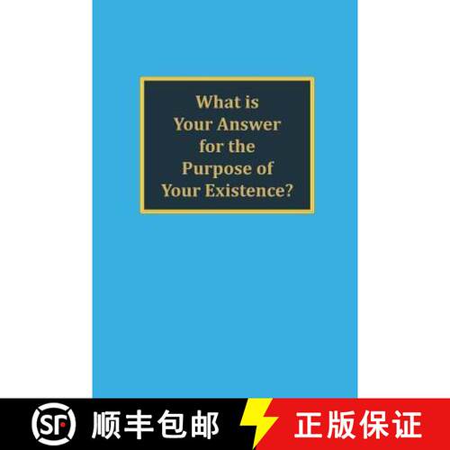 【3-4周达】What is your answer for the purpose of your existence? [9780992489830]