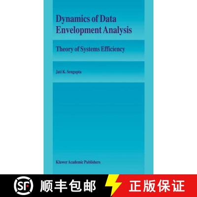 【4周达】Dynamics of Data Envelopment Analysis : Theory of Systems Efficiency [9780792335818]