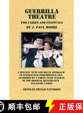 【3-4周达】Guerrilla Theatre: For Faires and Festivals [9780981714370]