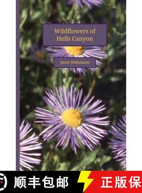 预订 Wildflowers of Hells Canyon [9781956530056]