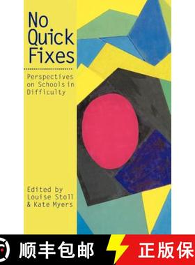 【3-4周达】No Quick Fixes : Perspectives on Schools in Difficulty [9780750707145]