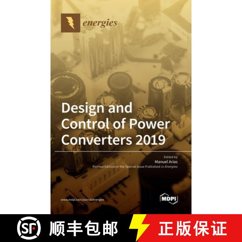 【3-4周达】Design and Control of Power Converters 2019 [9783036515632]