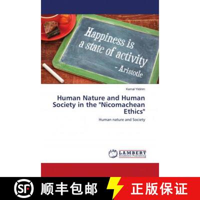 预订 Human Nature and Human Society in the Nicomachean Ethics [9786203028607]