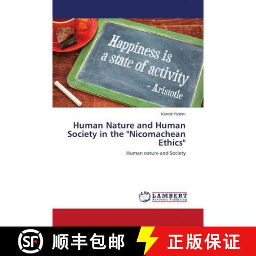 预订 Human Nature and Human Society in the Nicomachean Ethics [9786203028607]