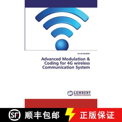 预订 Advanced Modulation & Coding for 4G wireless Communication System [9783330011151]