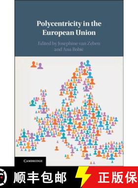 【3-4周达】Polycentricity in the European Union [9781108423540]