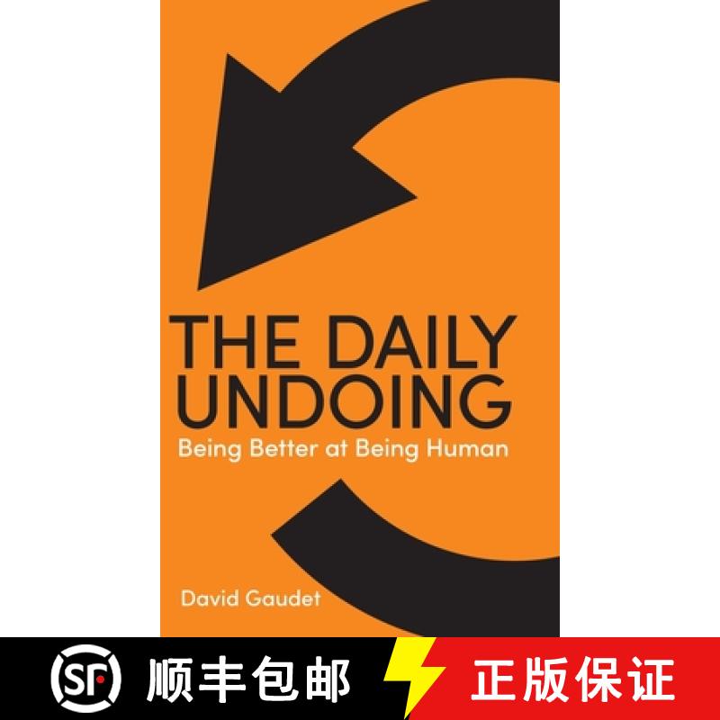 预订 The Daily Undoing: Being Better at Being Human [9780228851370]