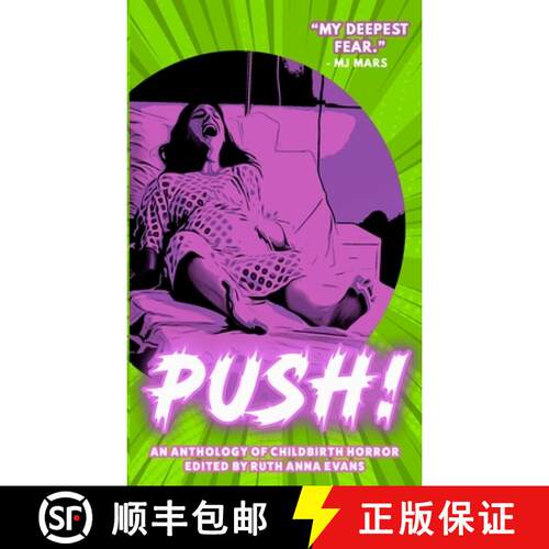 【3-4周达】PUSH! An Anthology of Childbirth Horror [9798987819555]