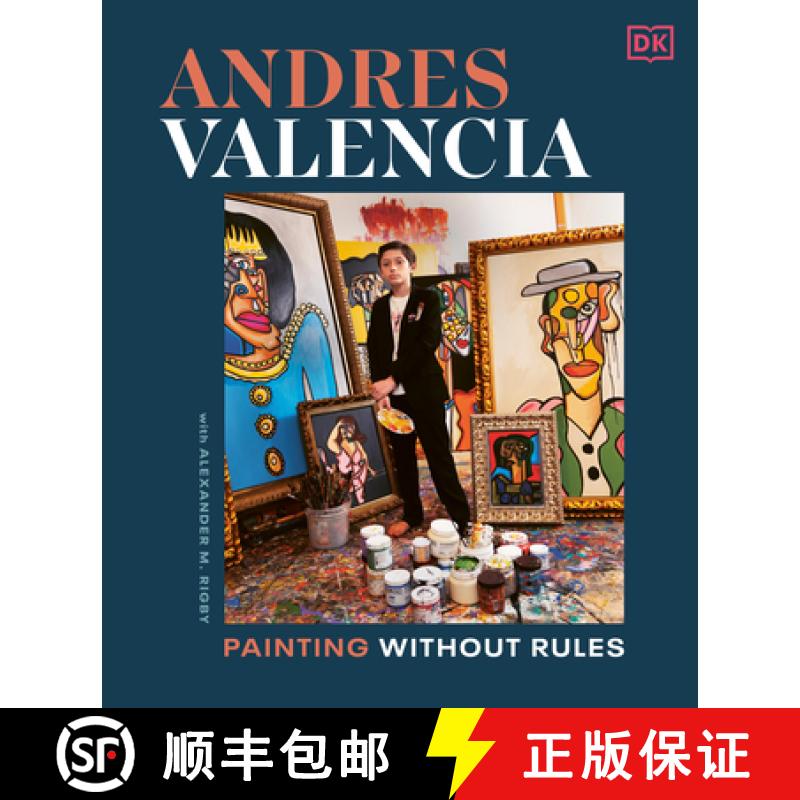 【3-4周达】Andres Valencia: Painting Without Rules [9780593844052]