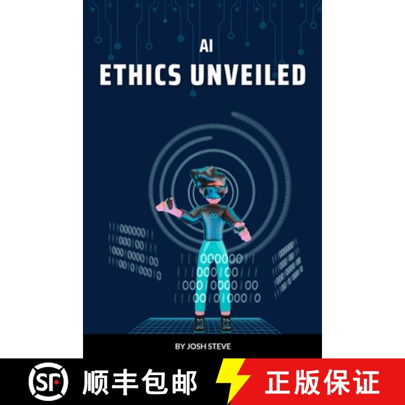 【3-4周达】AI Ethics Unveiled [9785272888921]