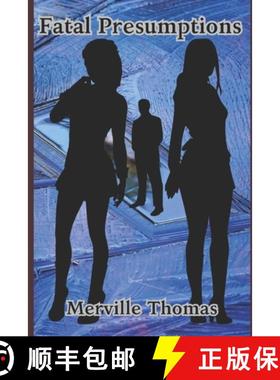 预订 Fatal Presumptions [9781738207329]
