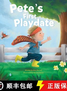 【3-4周达】Pete's First Playdate [9781605376158]