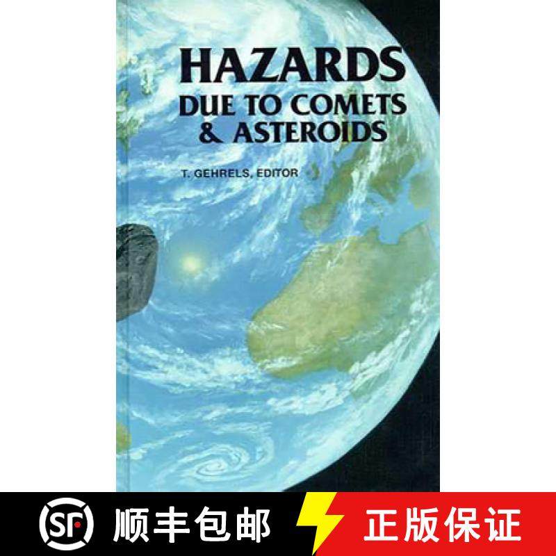 【3-4周达】Hazards Due to Comets and Asteroids [9780816515059]