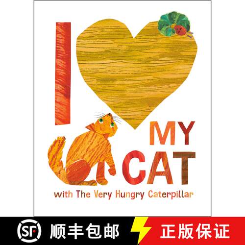 【3-4周达】精装 I Love My Cat with The Very Hungry Caterpillar [9780593891438]