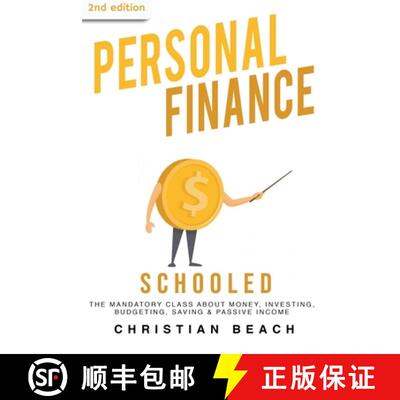 【3-4周达】Personal Finance: Schooled - The Mandatory Class About Money, Investing, Budgeting, Saving... [9798227655332]