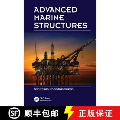 【3-4周达】精装 Advanced Marine Structures [9781498739689]