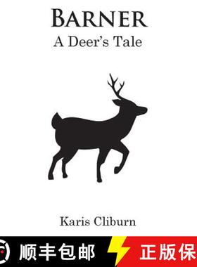 预订 Barner: A Deer's Tale [9780997659054]