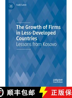 【3-4周达】The Growth of Firms in Less-Developed Countries : Lessons from Kosovo [9783030148201]