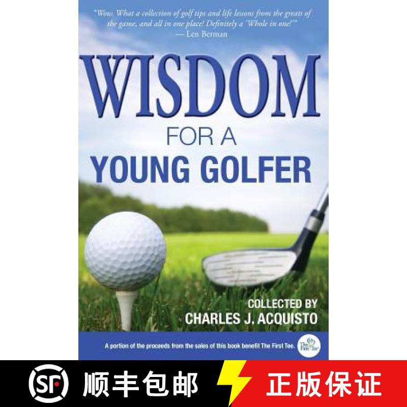 【3-4周达】Wisdom For A Young Golfer [9781627200493]