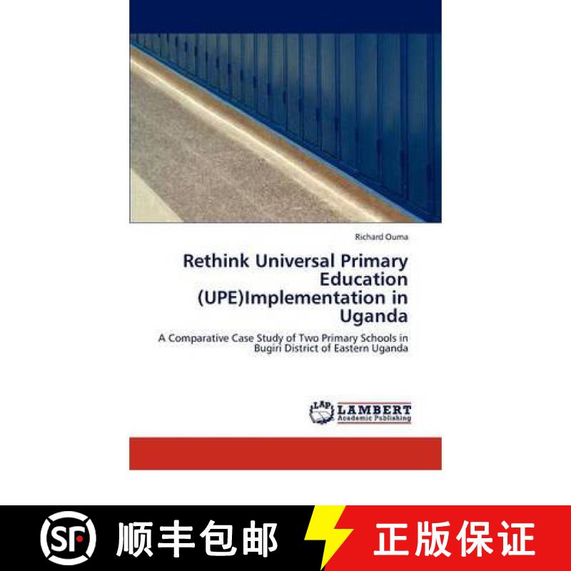 预订 Rethink Universal Primary Education (UPE)Implementation in Uganda [9783847304173]